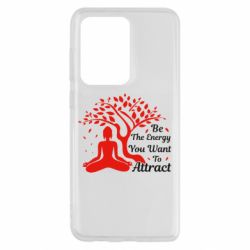 Чехол для Samsung S20 Ultra Be Energy - To Attrack - PrintSalon
