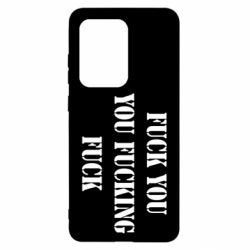 Чехол для Samsung S20 Ultra Fuck you fucking fuck - PrintSalon