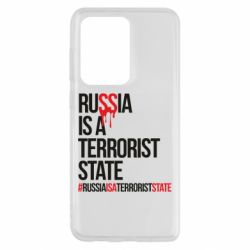 Чехол для Samsung S20 Ultra Russia is a terrorist - PrintSalon