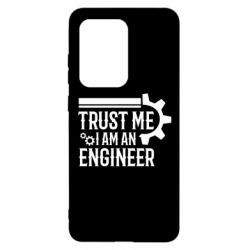 Чехол для Samsung S20 Ultra Trust me I am an engineer - PrintSalon