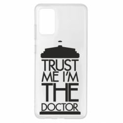 Чехол для Samsung S20+ Верь мне я доктор Тардис - PrintSalon