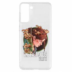 Чехол для Samsung S21+ Ellie The Last Of Us - PrintSalon