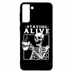 Чехол для Samsung S21+ Staying alive with coffee - PrintSalon