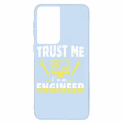 Чехол для Samsung S21 Trust me im an engineer