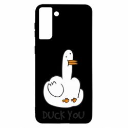 Чехол для Samsung S21 Ultra Duck you - PrintSalon