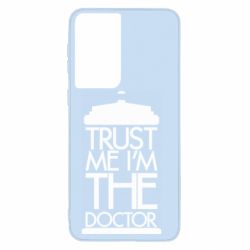 Чехол для Samsung S21 Верь мне я доктор Тардис - PrintSalon