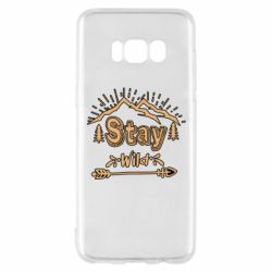 Чехол для Samsung S8 Mountains - Stay Wild - PrintSalon