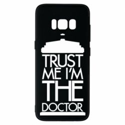 Чехол для Samsung S8 Верь мне я доктор Тардис - PrintSalon