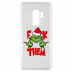 Чехол для Samsung S9+ The grinch f*ck them - PrintSalon