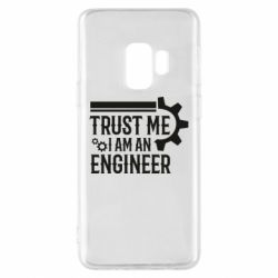 Чехол для Samsung S9 Trust me I am an engineer - PrintSalon