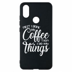Чехол для Xiaomi Mi A2 Сначала кофе потом дела - PrintSalon