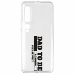 Чехол для Xiaomi Mi10/10 Pro Dad is loading - PrintSalon
