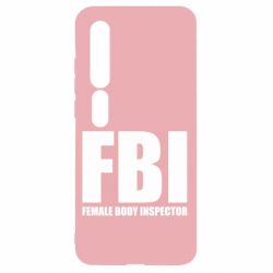 Чехол для Xiaomi Mi10/10 Pro FBI - Female Body Inspector - PrintSalon