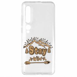 Чехол для Xiaomi Mi10/10 Pro Mountains - Stay Wild - PrintSalon