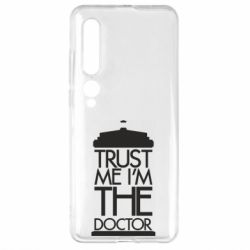 Чехол для Xiaomi Mi10/10 Pro Верь мне я доктор Тардис - PrintSalon