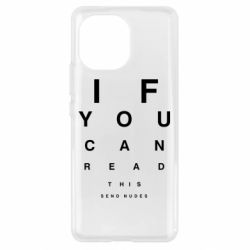 Чехол для Xiaomi Mi11 If you can read this send nudes - PrintSalon