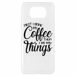 Чехол для Xiaomi Poco X3 Сначала кофе потом дела - PrintSalon