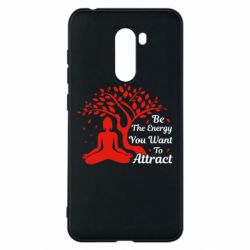 Чехол для Xiaomi Pocophone F1 Be Energy - To Attrack