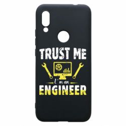 Чехол для Xiaomi Redmi 7 Trust me im an engineer - PrintSalon