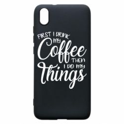 Чехол для Xiaomi Redmi 7A Сначала кофе потом дела - PrintSalon