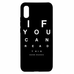 Чехол для Xiaomi Redmi 9a If you can read this send nudes - PrintSalon