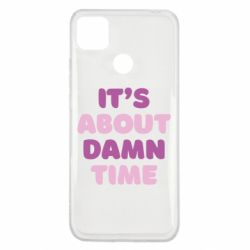 Чехол для Xiaomi Redmi 9c It's About Damn Time