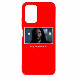 Чехол для Xiaomi Redmi Note 10 4G/10s Why do you cum? - PrintSalon