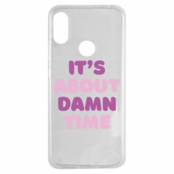 Чехол для Xiaomi Redmi Note 7 It's About Damn Time - PrintSalon