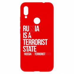 Чехол для Xiaomi Redmi Note 7 Russia is a terrorist - PrintSalon