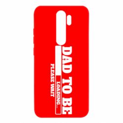 Чехол для Xiaomi Redmi Note 8 Pro Dad is loading