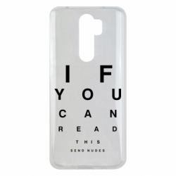 Чехол для Xiaomi Redmi Note 8 Pro If you can read this send nudes - PrintSalon