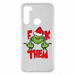 Чехол для Xiaomi Redmi Note 8 The grinch f*ck them - PrintSalon