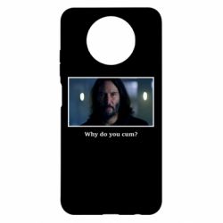 Чехол для Xiaomi Redmi Note 9 5G/Redmi Note 9T Why do you cum? - PrintSalon