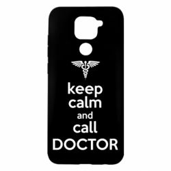 Чехол для Xiaomi Redmi Note 9/Redmi 10X Keep Calm And Call Doctor - PrintSalon