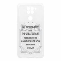 Чехол для Xiaomi Redmi Note 9/Redmi 10X My father gave the greatest - PrintSalon