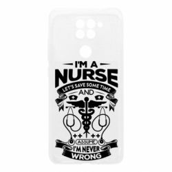 Чехол для Xiaomi Redmi Note 9/Redmi 10X Nurse I'm Never Wrong - PrintSalon