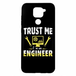 Чехол для Xiaomi Redmi Note 9/Redmi 10X Trust me im an engineer - PrintSalon