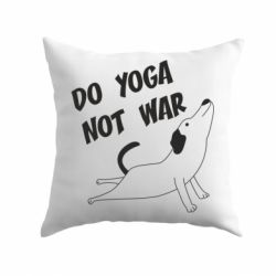 Подушка Do yoga not war