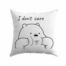 Подушка I don't care white - PrintSalon