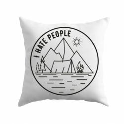 Подушка I hate people - camper - PrintSalon
