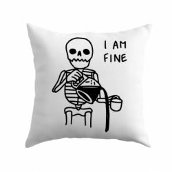 Подушка I'm Fine... - PrintSalon