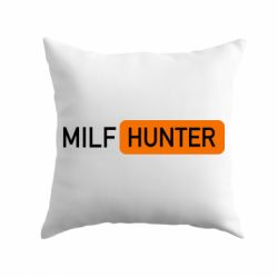 Подушка Milf hunter