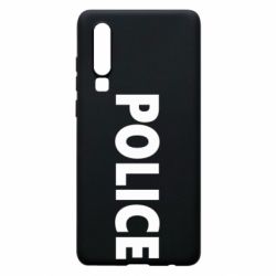 Чехол для Huawei P30 POLICE - PrintSalon