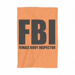 Полотенце с принтом FBI - Female Body Inspector - PrintSalon