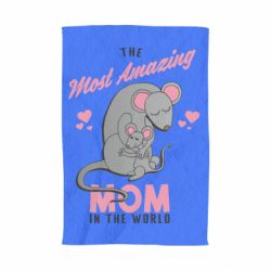 Полотенце с принтом The Most amazing mom in the world - PrintSalon
