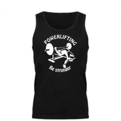 Майка чоловіча Powerlifting be Stronger - PrintSalon