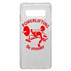 Чохол для Samsung S10+ Powerlifting be Stronger - PrintSalon