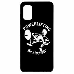 Чохол для Samsung A41 Powerlifting be Stronger - PrintSalon