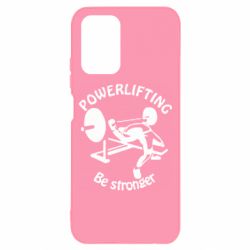Чохол для Xiaomi Redmi Note 10 Powerlifting be Stronger - PrintSalon