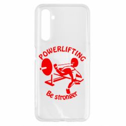Чехол для Realme 6 Powerlifting be Stronger-PrintSalon Чехол для Realme 6 Powerlifting be Stronger